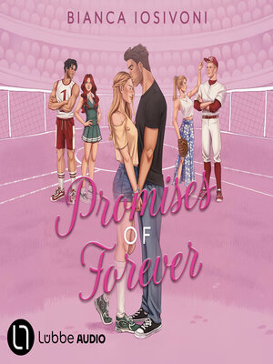 cover image of Promises of Forever (Ungekürzt)